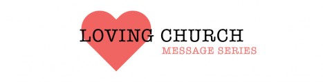 Loving Church